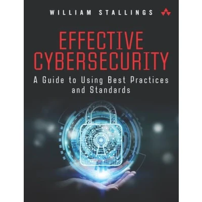 Abbildung von Effective Cybersecurity: Understanding and Using Standards Best Practices