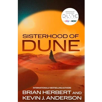 Abbildung von Sisterhood of Dune: the thrilling prequel to DUNE and inspiration for new HBO Sky Now series Prophecy