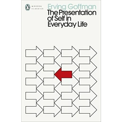 Abbildung von The Presentation of Self in Everyday Life: Erving Goffman (Penguin Modern Classics)
