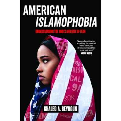 Abbildung von American Islamophobia: Understanding the Roots and Rise of Fear