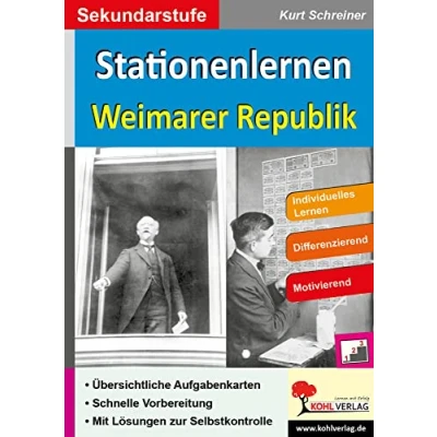 Abbildung von Stationenlernen Weimarer Republik: Individuelles Lernen Differenzierung Motivierend