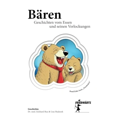 Abbildung von Bären Geschichten vom Essen und seinen Verlockungen