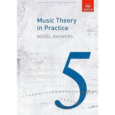 Abbildung von Music Theory in Practice Model Answers, Grade 5 (Music (ABRSM))