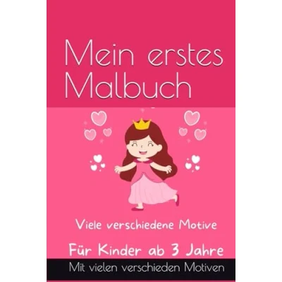 Abbildung von Mein erstes Prinzessinnen Malbuch: Für Kinder ab Jahre