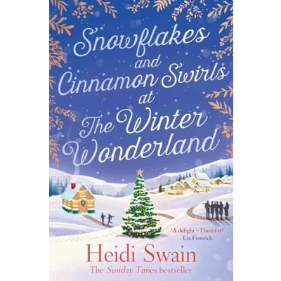 Abbildung von Snowflakes and Cinnamon Swirls at The winter Wonderland: perfect Christmas read to curl up with this