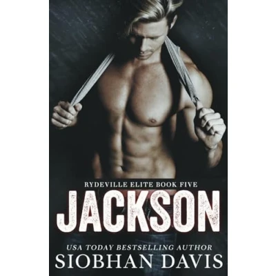 Abbildung von Jackson: A Stand Alone Dark Romance (Rydeville Elite, Band 5)