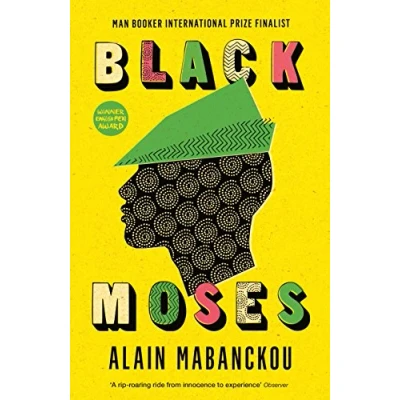Abbildung von Black Moses: Longlisted for the International Man Booker Prize 2017