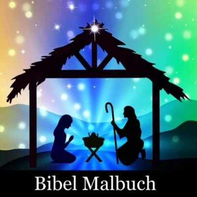 Abbildung von Bibel Malbuch: Malbuch mit 100 christlichen Motiven zu Geschichten aus der für Kinder, Erwachsene und Senioren