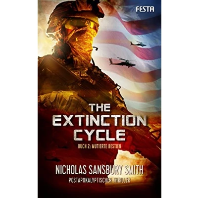 Abbildung von The Extinction Cycle Buch 2: Mutierte Bestien: Postapokalyptischer Thriller