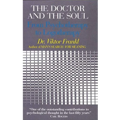Abbildung von the Doctor and Soul: From Psychotherapy to Logotherapy
