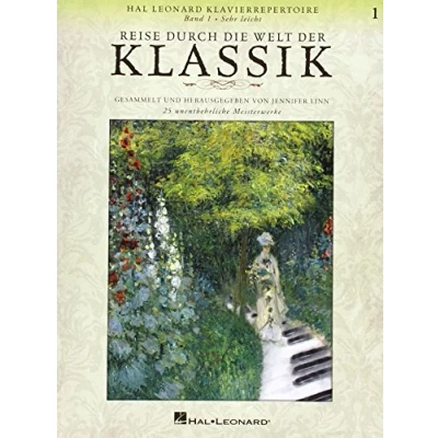 Abbildung von Reise Durch Die Welt Der Klassik Band 1: 25 Unentbehrliche Meisterwerke