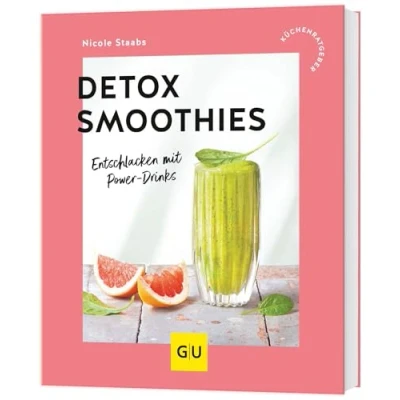 Abbildung von Detox Smoothies: Entschlacken mit Power Drinks (GU Küchenratgeber Classics)
