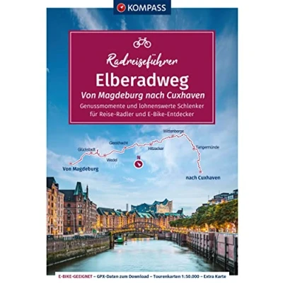 Abbildung von KOMPASS Radreiseführer Elberadweg, Von Magdeburg nach Cuxhaven: 490 km, mit Extra Tourenkarte, Reiseführer und exakter Streckenbeschreibung