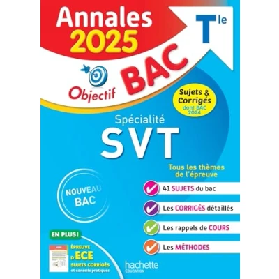Abbildung von Annales Objectif BAC 2025 Spécialité SVT Tle sujets et corrigés