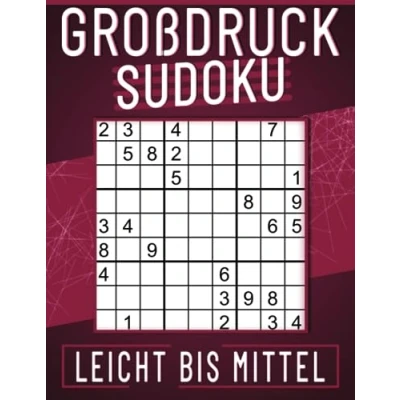 Abbildung von 200 Sudoku Leicht Bis Mittel Großdruck mit Lösungen: Zeitvertreib für Erwachsene, Geschenkidee und Großeltern Senioren.