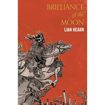Abbildung von Brilliance of the Moon (Tales Otori, 3)