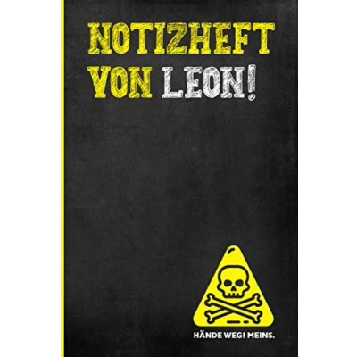 Abbildung von Vorname Leon Personalisiertes Geschenk Notizbuch: Persönliches Tagebuch mit Leons Name Schönes Geburtstagsgeschenk für