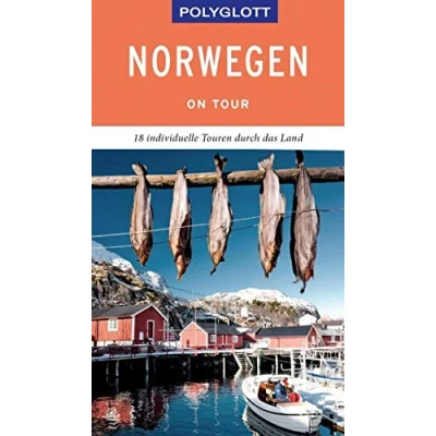 Abbildung von POLYGLOTT on tour Reiseführer Norwegen: 18 individuelle Touren durch das Land