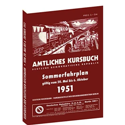 Abbildung von Kursbuch der Deutschen Reichsbahn Sommerfahrplan 1951: Gültig vom 20. Mai bis 6. Oktober 1951