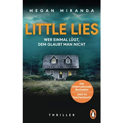 Abbildung von LITTLE LIES Wer einmal lügt, dem glaubt man nicht: Thriller der internationalen Bestsellerautorin jetzt im TB