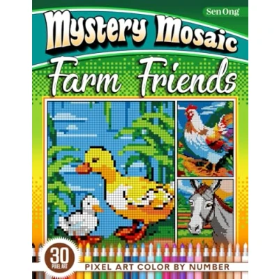 Abbildung von Farm Friends Mystery Mosaics Color by Number: 30 Pixel Art Animals for Rural Relaxation