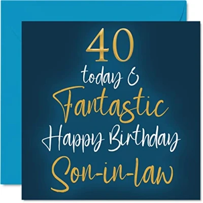Abbildung von Fantastische Geburtstagskarte zum 40. Geburtstag für Schwiegersohn 40 Today &amp; Fantastic Happy Birthday Karte Schwiegersohn, Geburtstagsgeschenke Sohn, 145 mm x