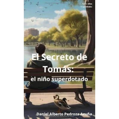 Abbildung von el Secreto de Tomás: niño superdotado: Novela la Serie: Altas Capacidades