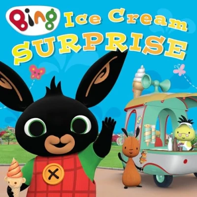 Abbildung von Ice Cream Surprise: A brilliant new picture book story for young kids with favourite character Bing!