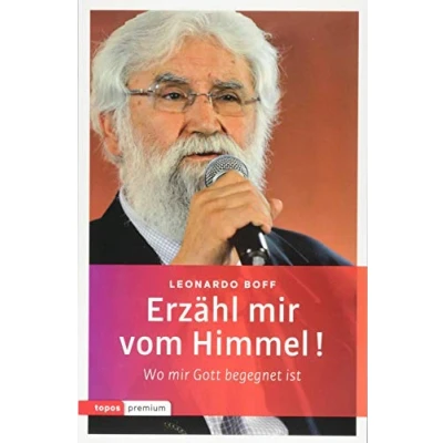 Abbildung von Erzähl mir vom Himmel!: Wo Gott begegnet ist (topos premium)
