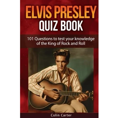 Abbildung von Elvis Presley Quiz Book: 101 Questions To Test Your Knowledge Of