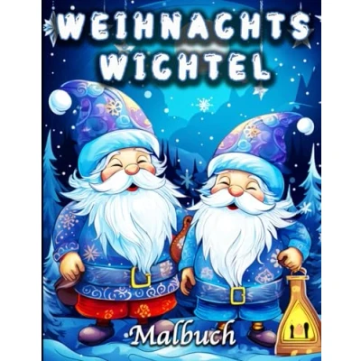 Abbildung von Weihnachtswichtel Malbuch: Fantasy Zwerge Motive für Stressabbau und Entspannung
