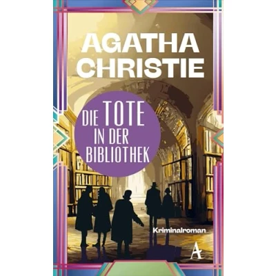 Abbildung von Die Tote in der Bibliothek: Ein Fall für Miss Marple