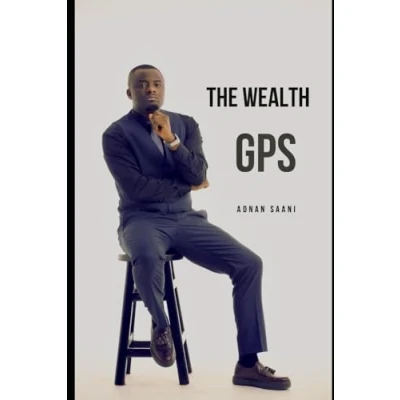 Abbildung von The Wealth GPS: Discover Your Path to
