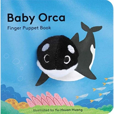 Abbildung von Baby Orca: Finger Puppet Book (Little Board Books): 16