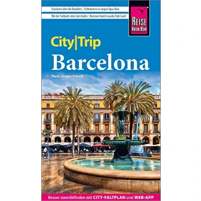 Abbildung von Reise Know How CityTrip Barcelona mit 4 Stadtspaziergängen: Reiseführer Stadtplan und kostenloser Web App