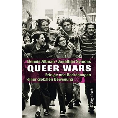 Abbildung von Queer Wars. Erfolge und Bedrohungen einer globalen Bewegung
