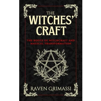 Abbildung von The Witches&#039; Craft: Roots of Witchcraft and Magical Transformation