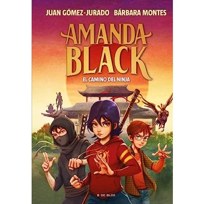 Abbildung von Amanda Black 9 El camino del ninja (Escritura desatada, Band 9)