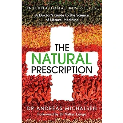 Abbildung von the Natural Prescription: A Doctor&#039;s Guide to Science of Medicine