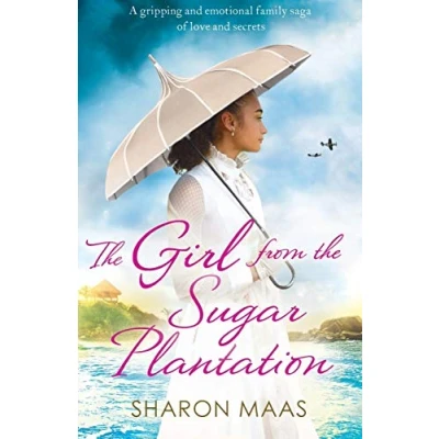 Abbildung von the Girl from Sugar Plantation: A gripping and emotional family saga of love secrets (The Quint Chronicles, Band 5)