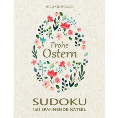 Abbildung von Frohe Ostern Sudoku: Rätselbuch für Erwachsene I 150 knifflige Rätsel 4 Schwierigkeitsstufen Inkl. Anleitung und Lösungen