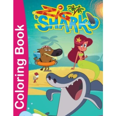 Abbildung von Zig and Sharko Coloring Book: A Fantastic Book for Kids all Ages, Super Gift girls or boys, Cute, 8.5&quot; X 11&quot; inch