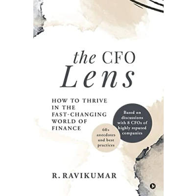 Abbildung von the CFO Lens: How to Thrive in Fast Changing World of Finance