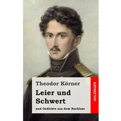 Abbildung von Leier und Schwert: Gedichte aus dem Nachlass