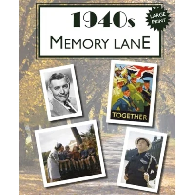 Abbildung von 1940s Memory Lane: Large print book for dementia patients