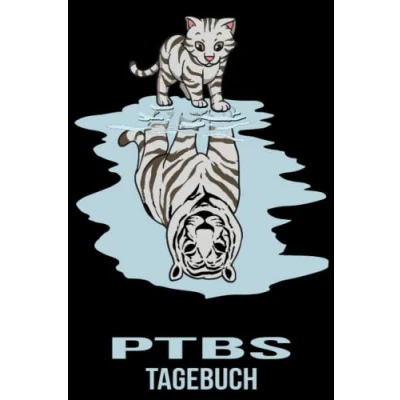 Abbildung von PTBS Tagebuch: Tagebuch als Arbeitsbuch zum ausfüllen und ankreuzen für Betroffene Selbsthilfe Unterstützung einer Trauma Therapie mit Flashbacks oder Dissoziationen Katze Löwe