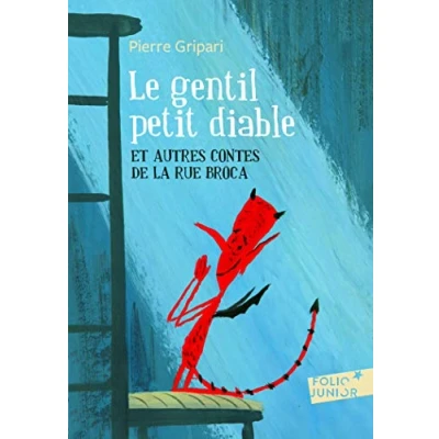 Abbildung von Le Gentil Petit Diable: Et Autres Contes de la Rue Broca (Folio Junior)