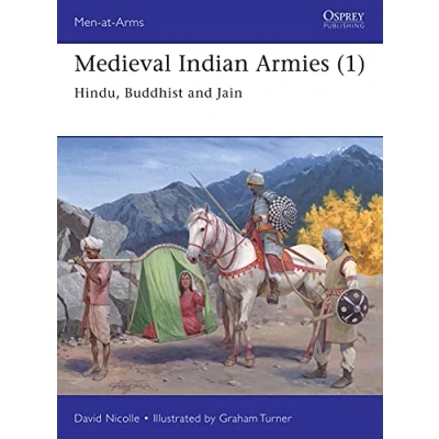 Abbildung von Medieval Indian Armies (1): Hindu, Buddhist and Jain (Men at Arms, Band 1)