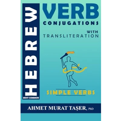 Abbildung von Most Common Hebrew Verb Conjugations with Transliteration: Simple Verbs