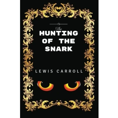 Abbildung von The Hunting Of Snark: By Lewis Carroll Illustrated